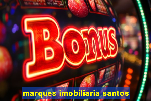 marques imobiliaria santos